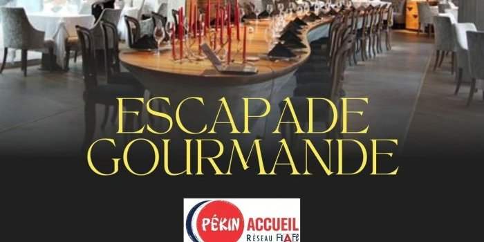 Escapade gourmande